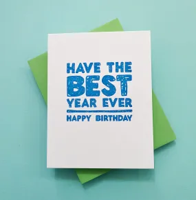 Best Year Ever Birthday Card