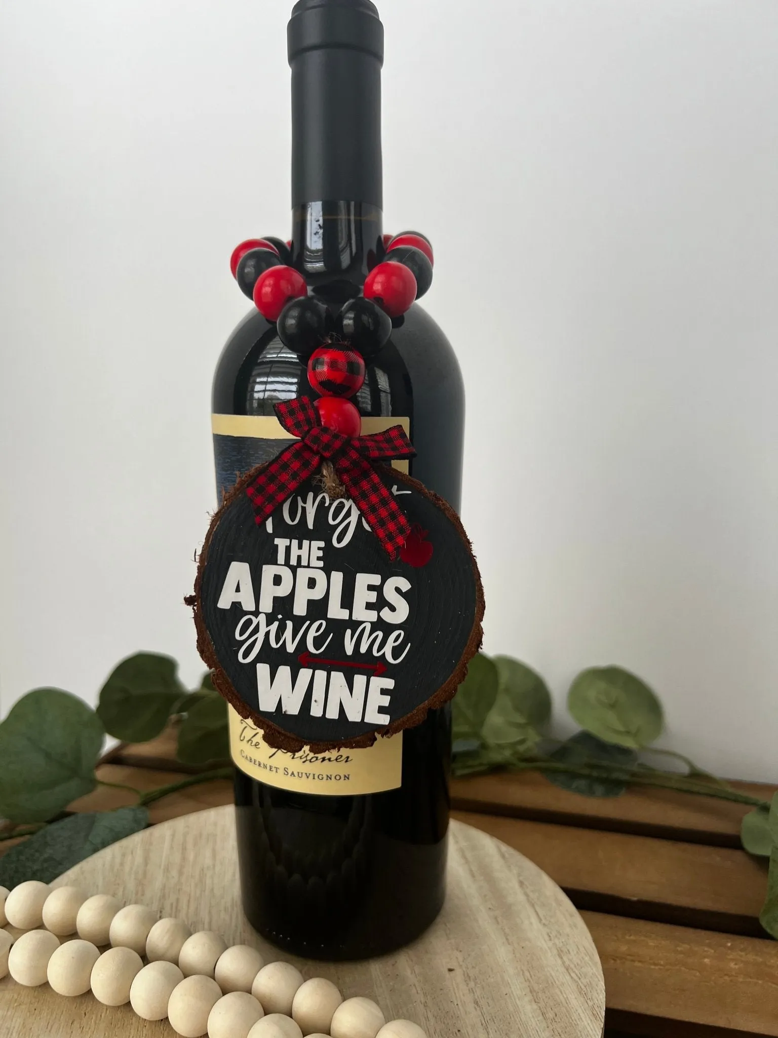 Wine Bottle Hang Tag Forget the Apples Bring Me Wine